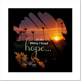 Hope is life Posters and Art